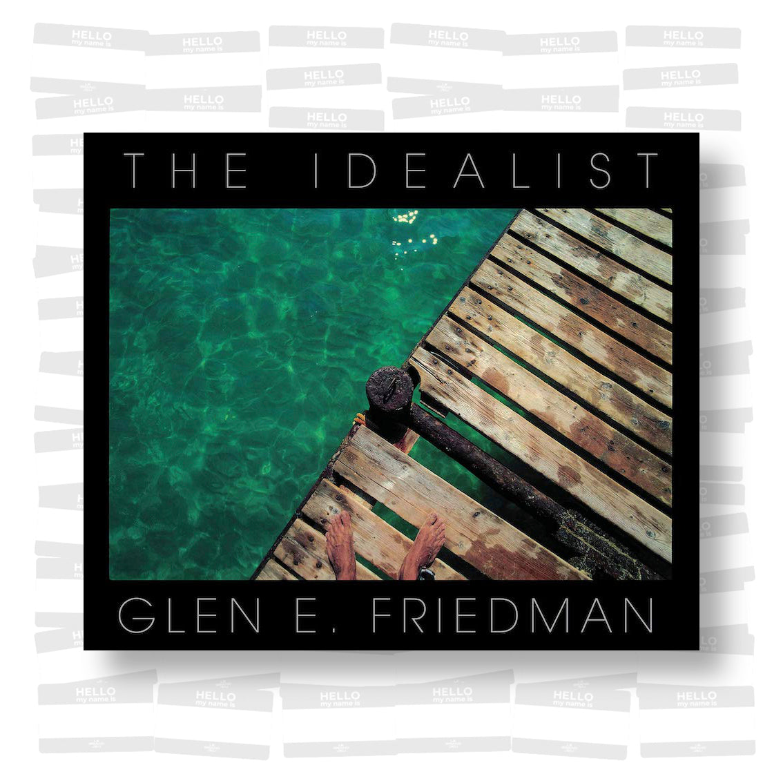 Glen E. Friedman - The Idealist: In My Eyes 25 Years (SIGNED) – Le