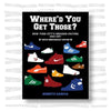Where'd You Get Those? New York City's Sneaker Culture: 1960-1987