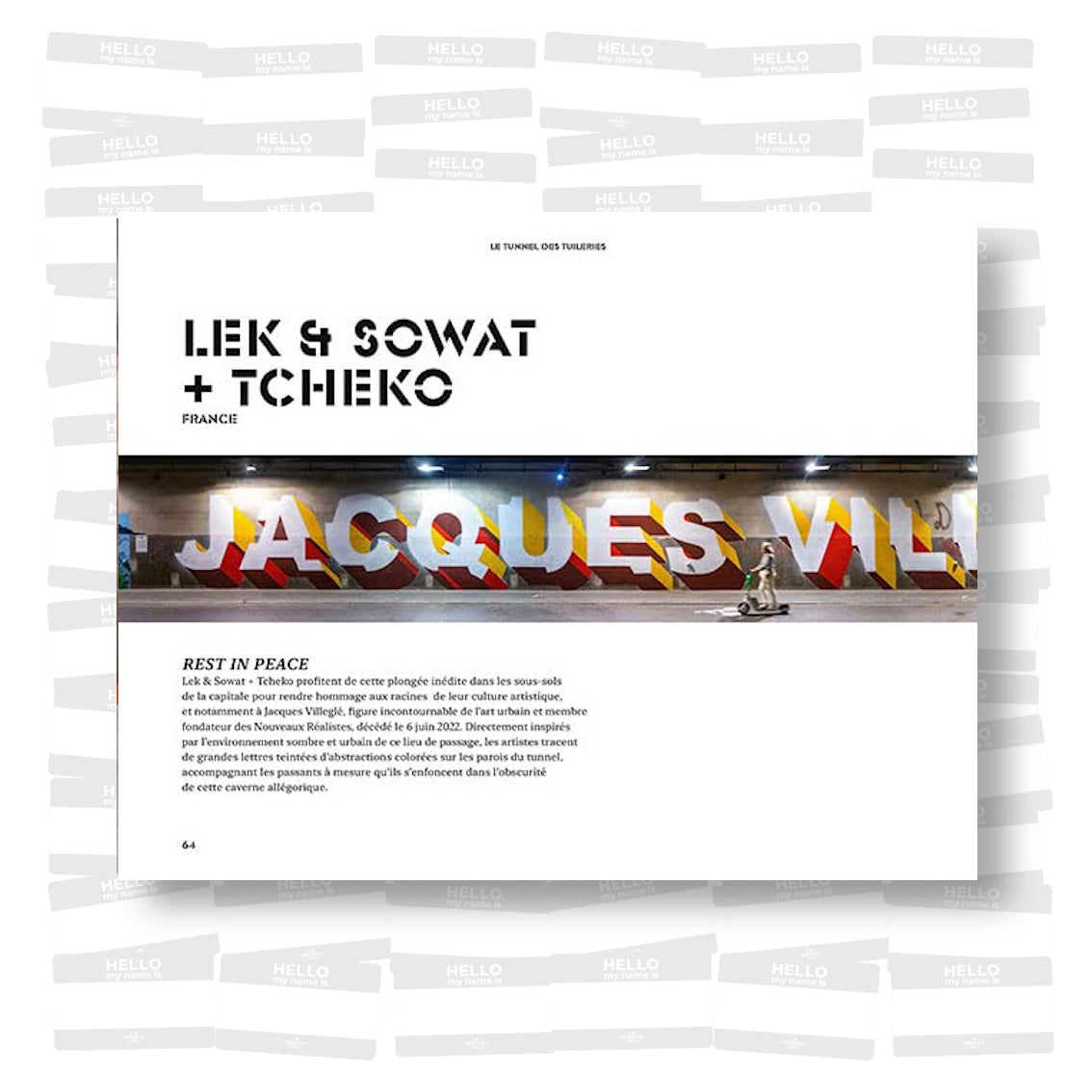 Le tunnel des Tuileries: L'art urbain en bord de Seine