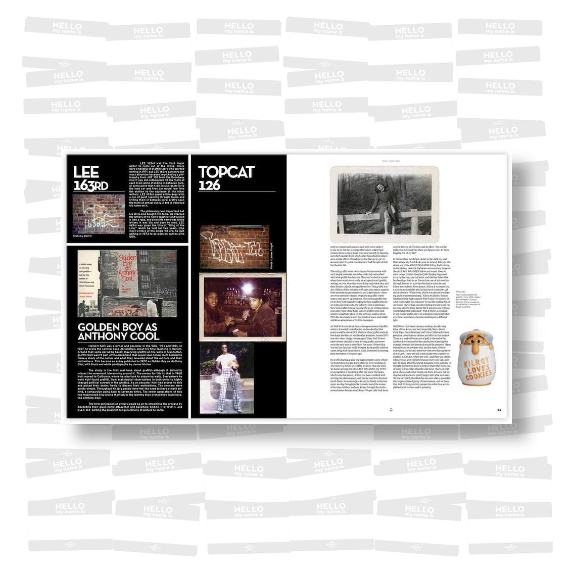 Wall Writers. Graffiti in its Innocence