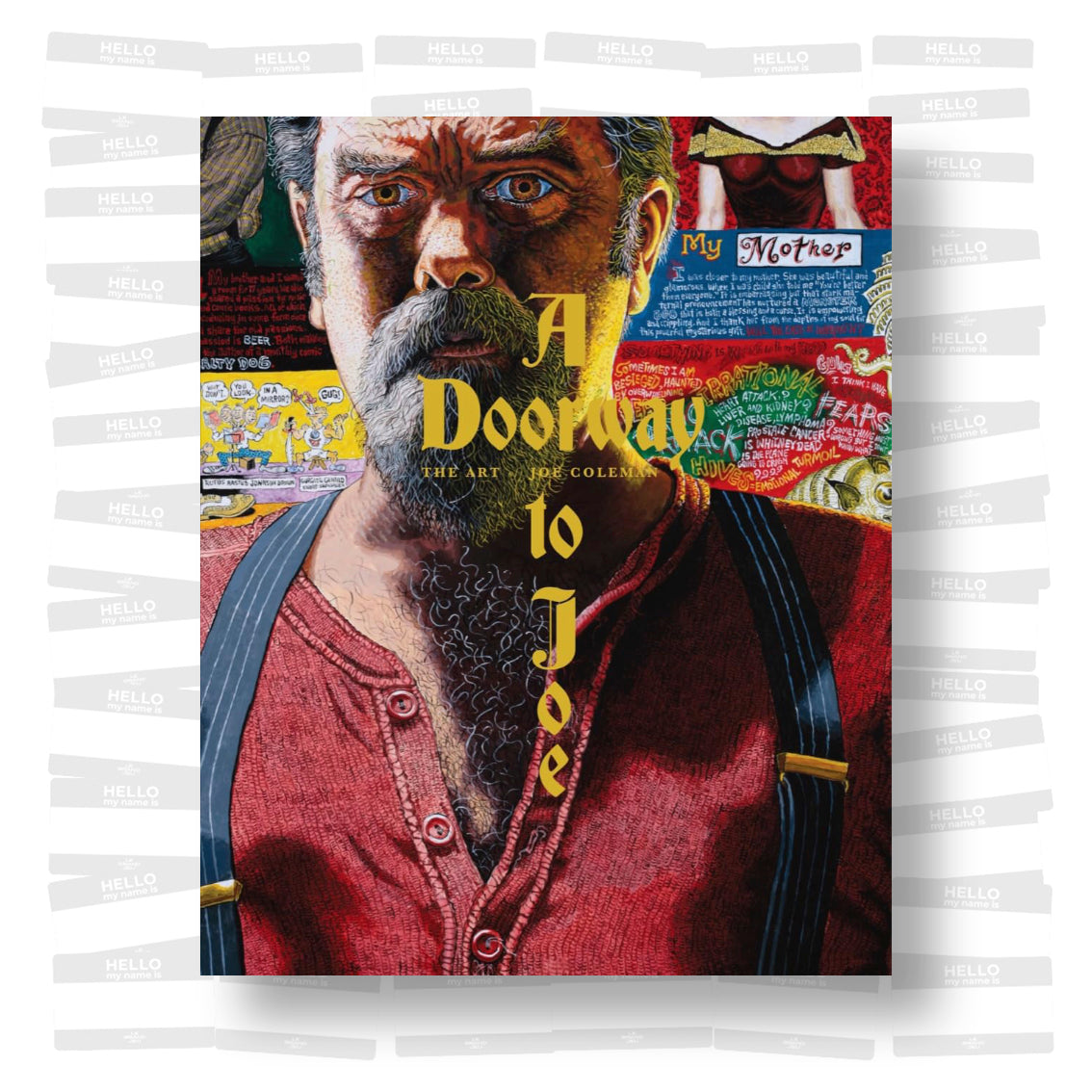 A Doorway to Joe: The Art of Joe Coleman