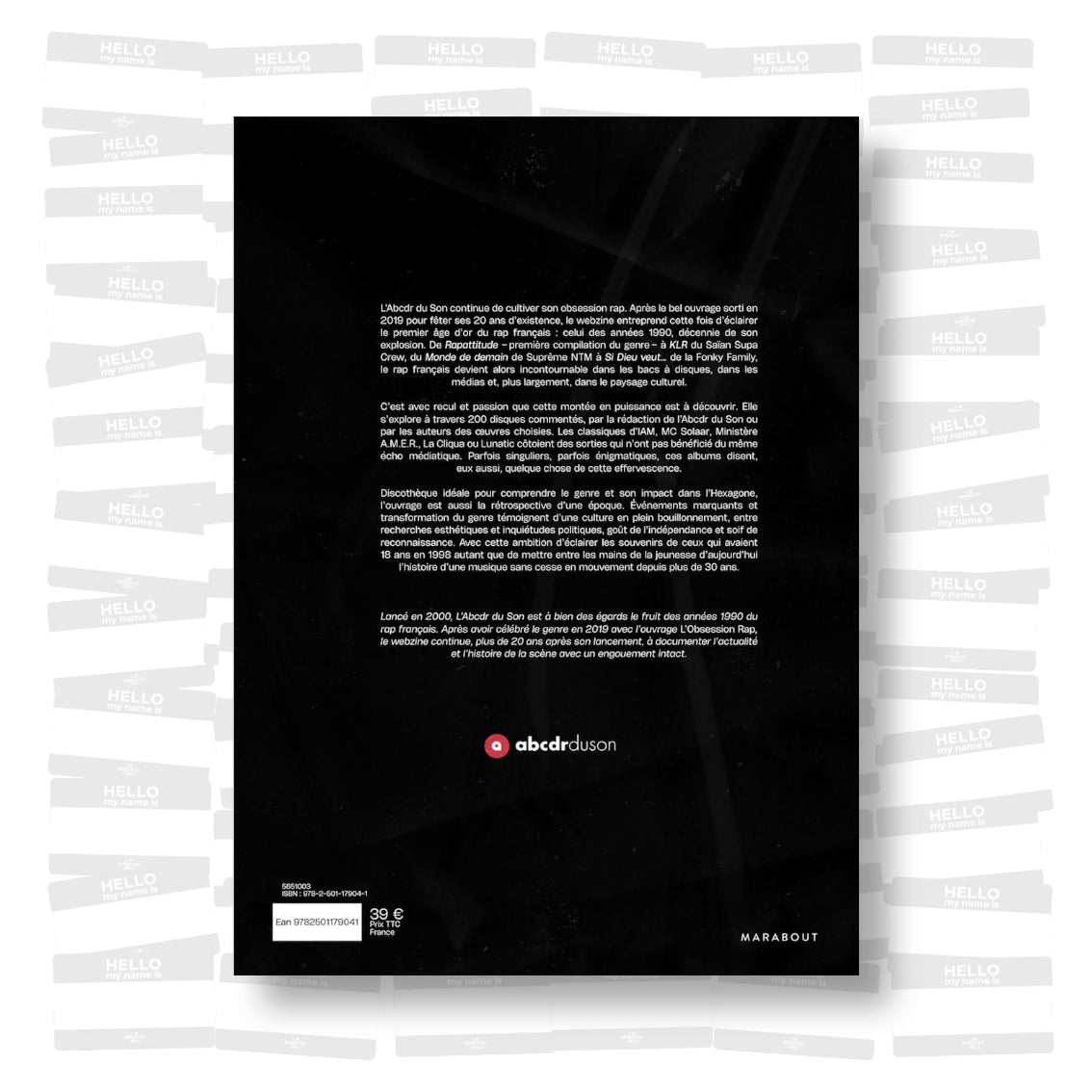 Abcdr du son - 1990-1999: Une décennie de rap français