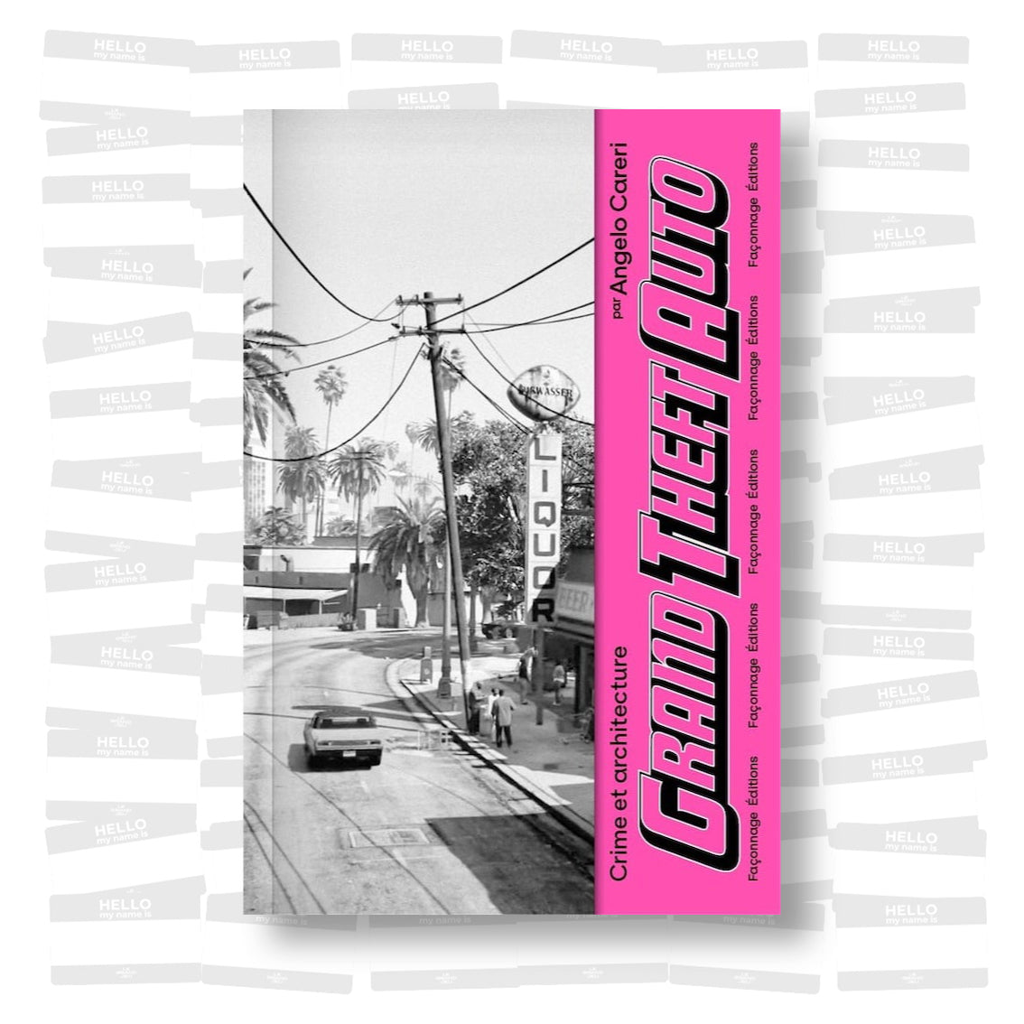 Angelo Careri - Grand Theft Auto: Crime et architecture