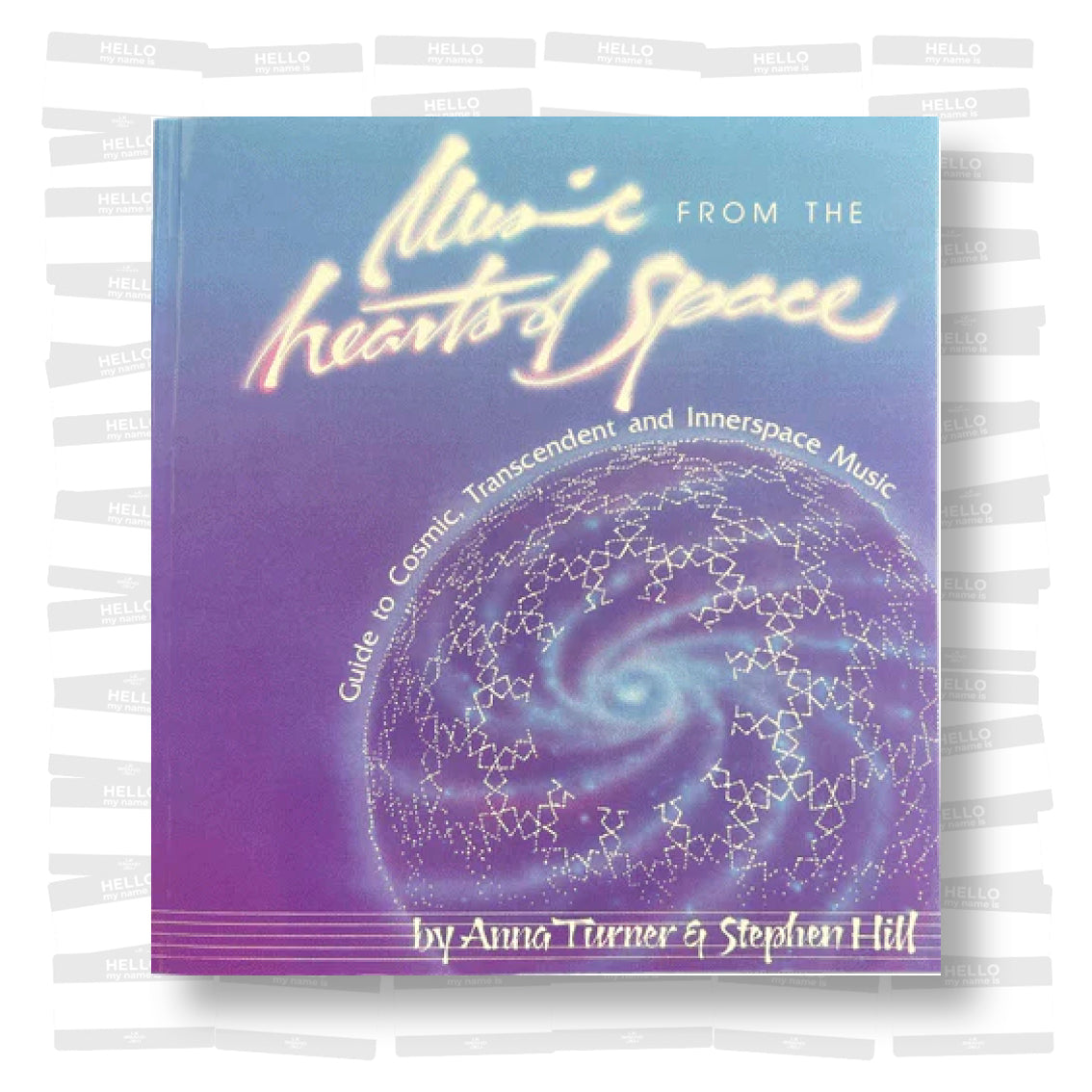 Anna Turner & Stephen Hill - Music from the Hearts of Space