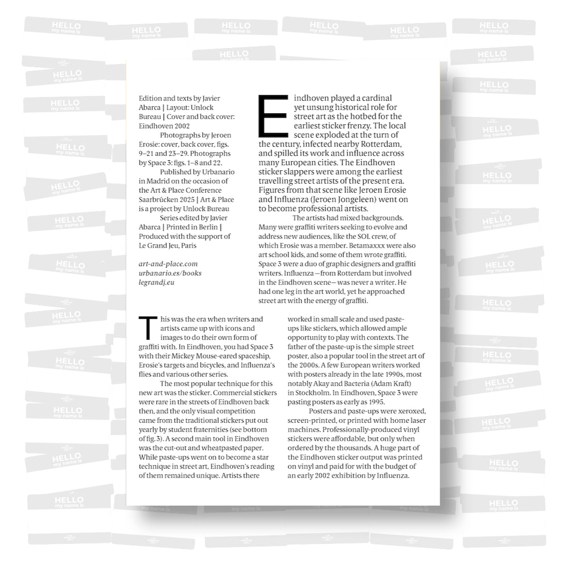 A snapshot from the Eindhoven paste-up and sticker mania: Art & Place Magazine #1