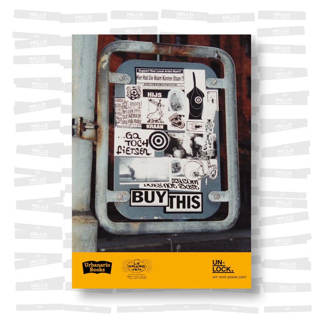 A snapshot from the Eindhoven paste-up and sticker mania: Art & Place Magazine #1