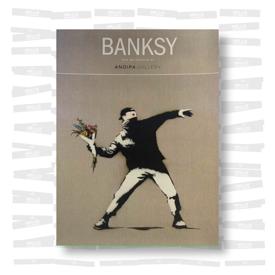 Banksy from the collection of the Andipa Gallery 2009