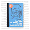 Barry McGee - Fuzz Gathering