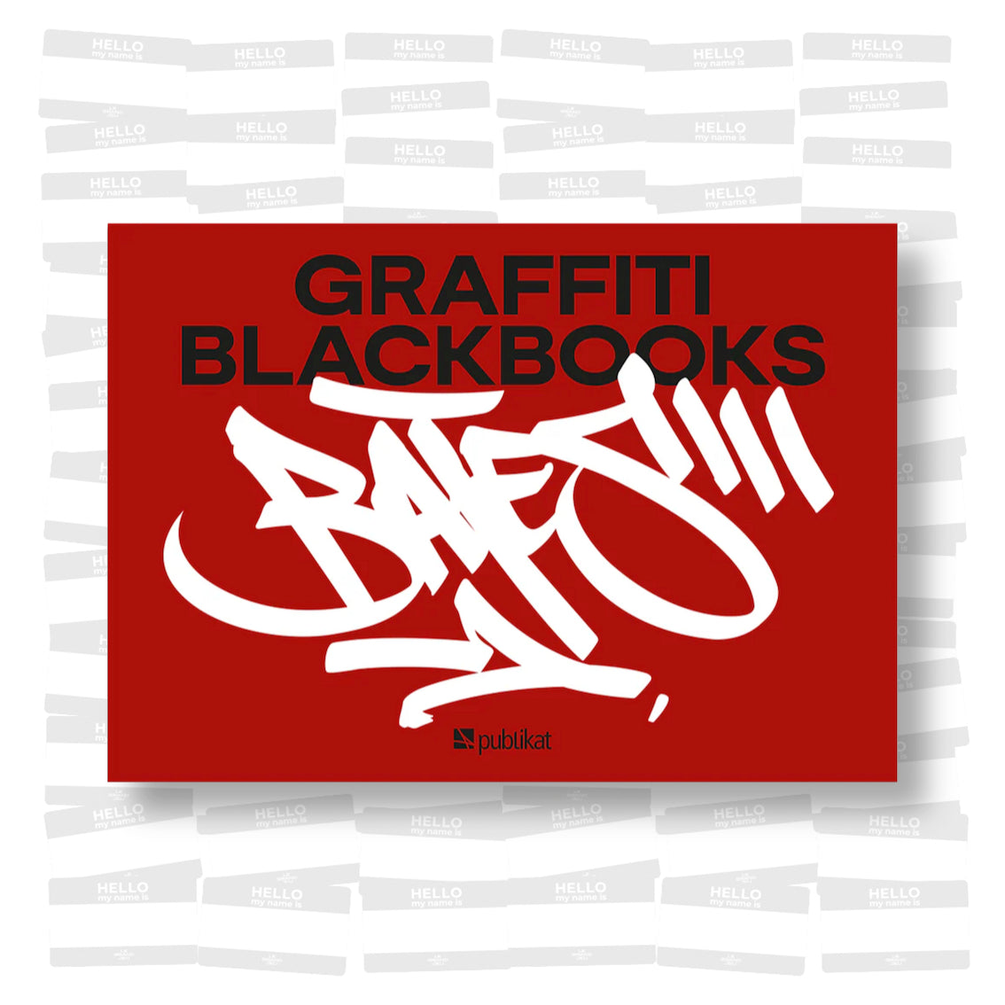 Bates - Graffiti Blackbooks