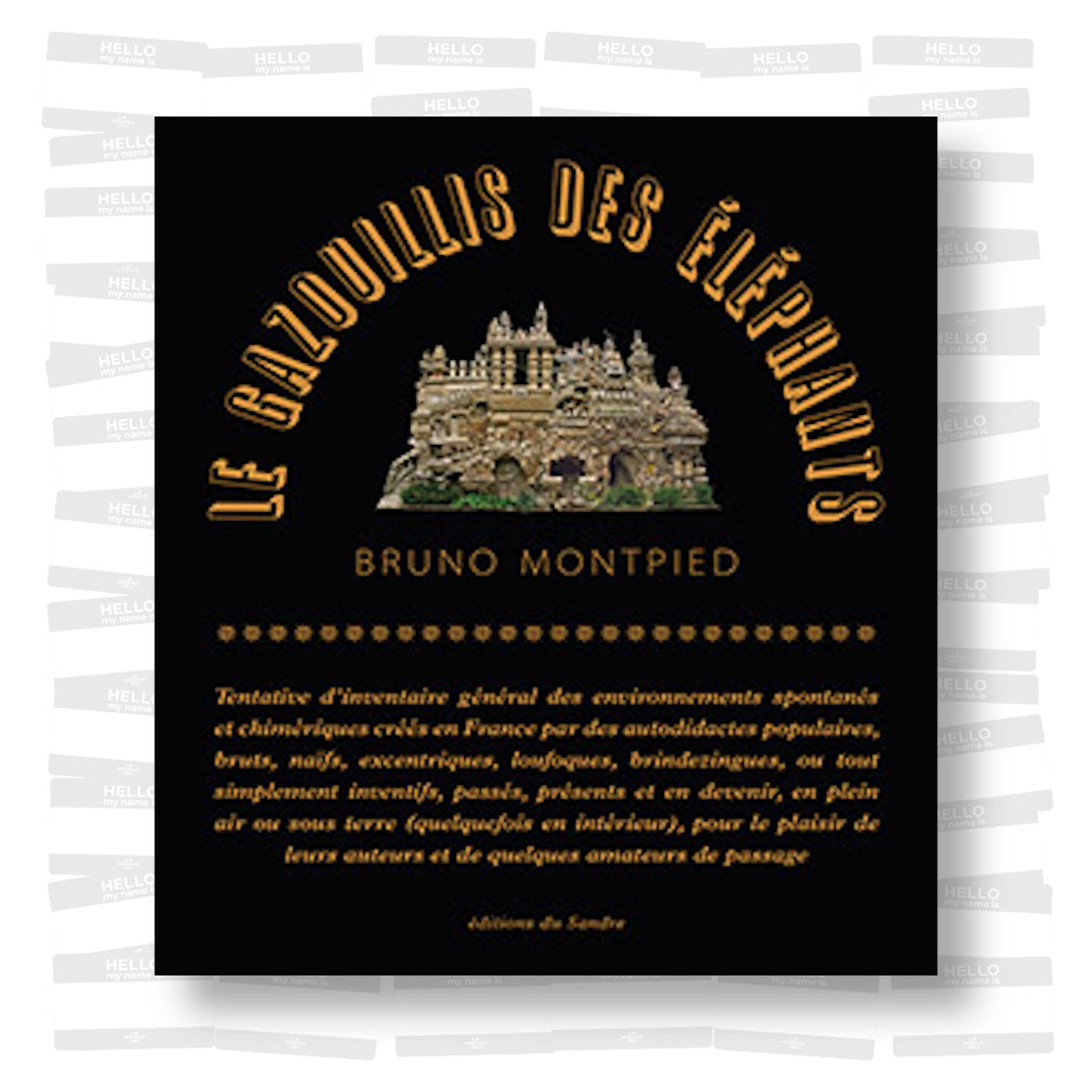 Bruno Montpied - Le gazouillis des éléphants