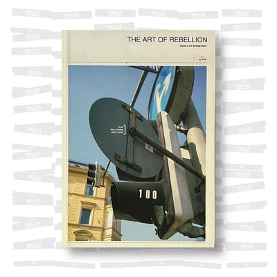 The Art of Rebellion: World of Streetart