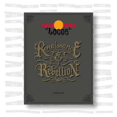 California Locos: Renaissance & Rebellion