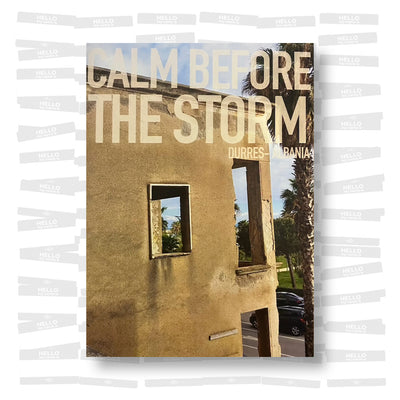 Calm Before the Storm: Durres, Albania