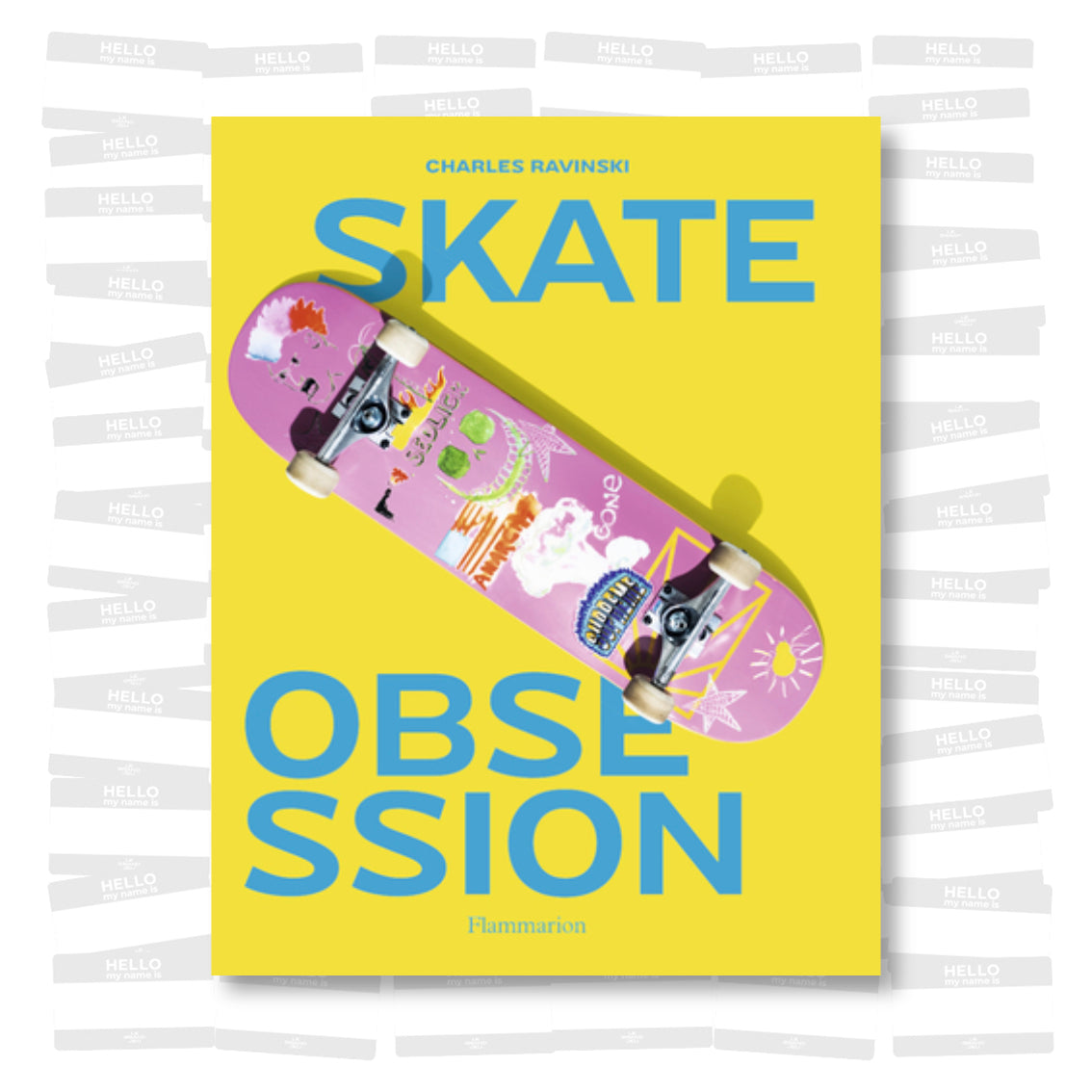 Charles Ravinski - Skate Obsession