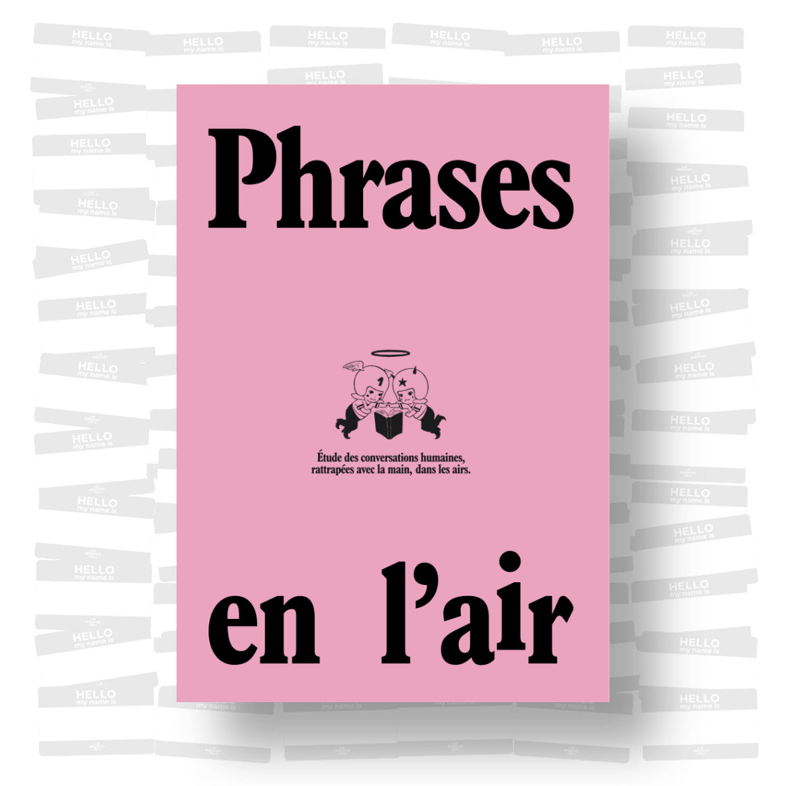 Clarisse Prévost - Phrases en L’Air : étude des conversations humaines, rattrapées avec la main, dans les airs