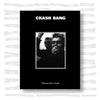 DB Burkeman - Crash Bang: Pictures from a Punk