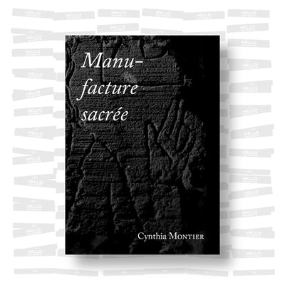 Cynthia Montier - Manufacture sacrée