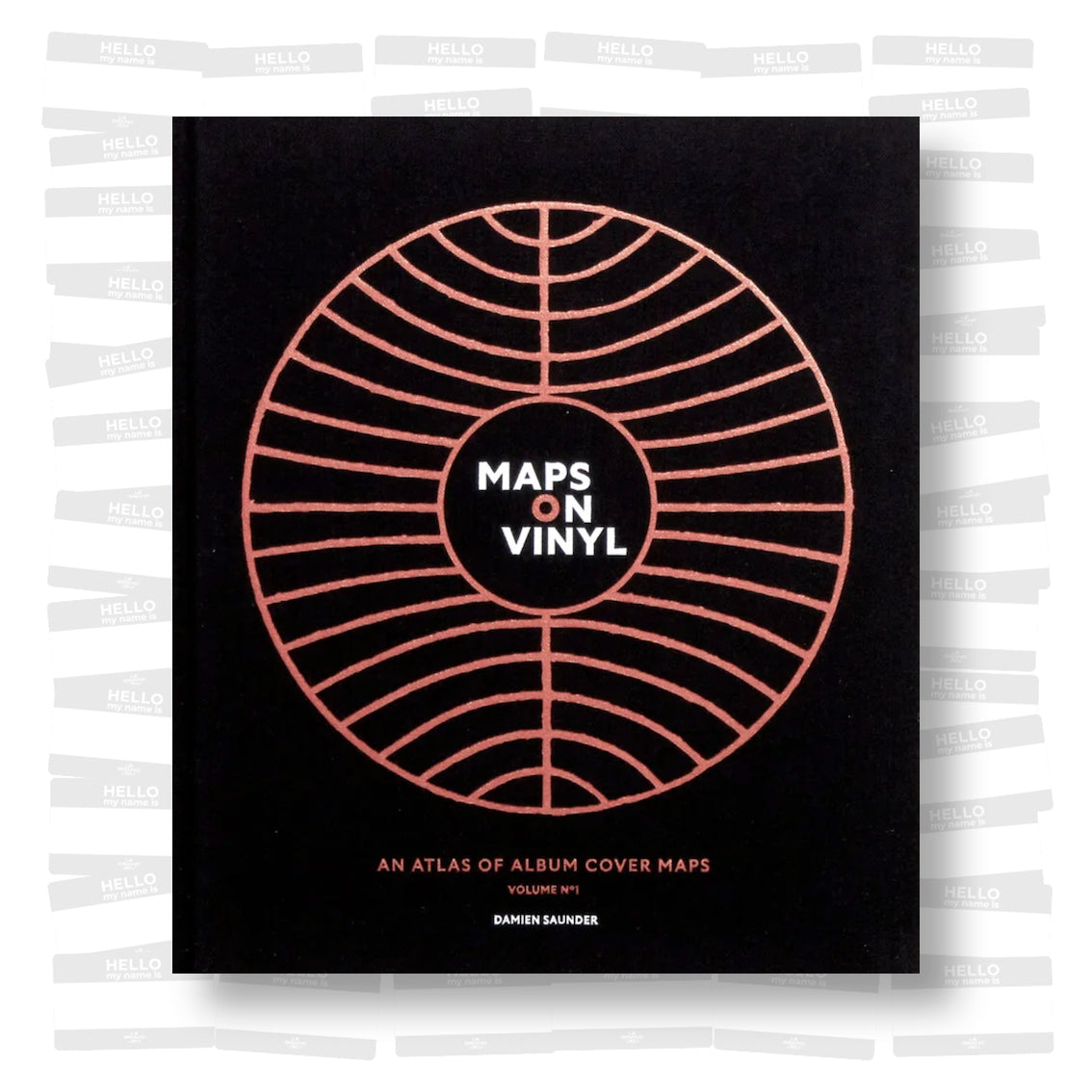 Damien Saunder - Maps on Vinyl: An Atlas of Album Cover Maps