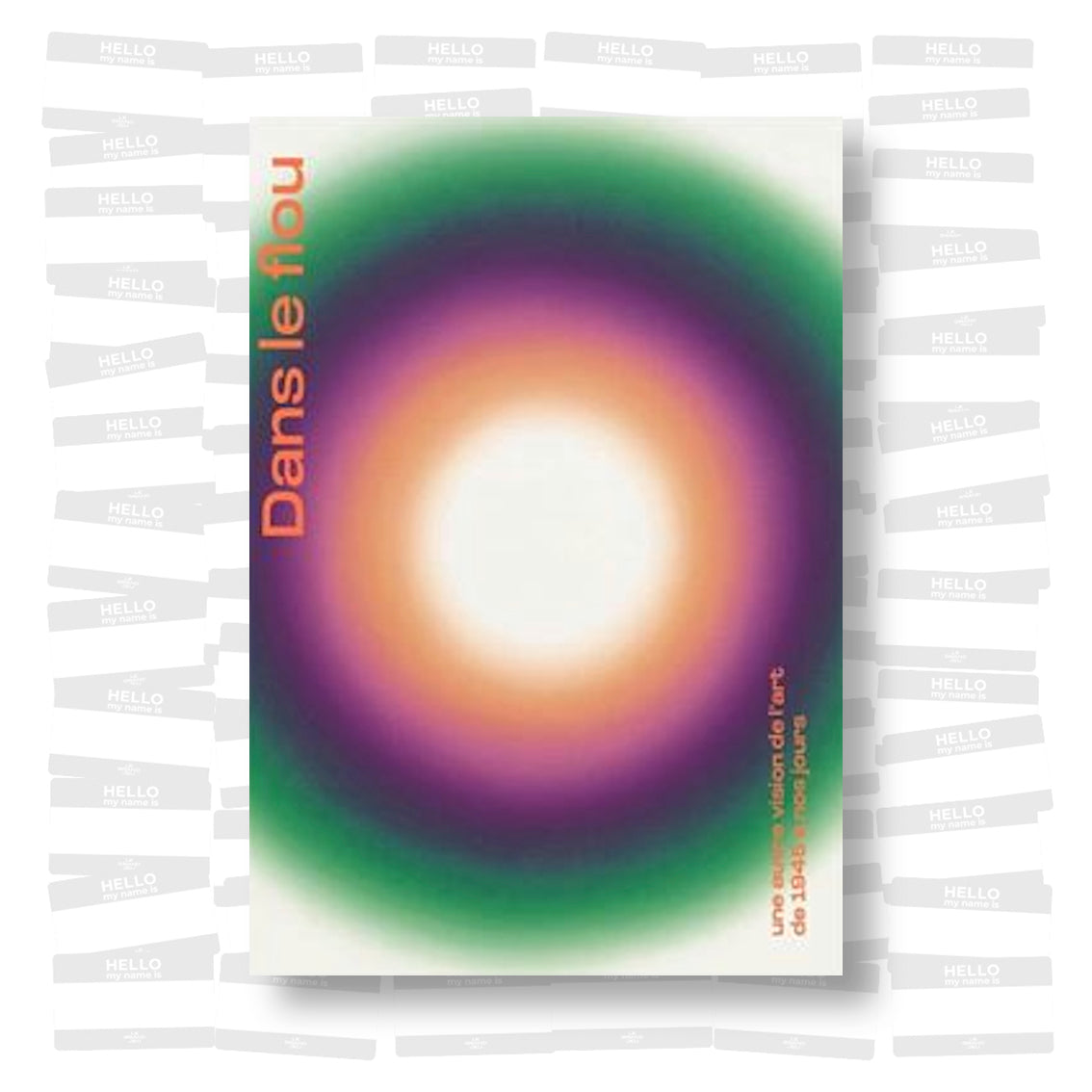 Dans le flou - Une autre vision de l'art de 1945 à nos jours