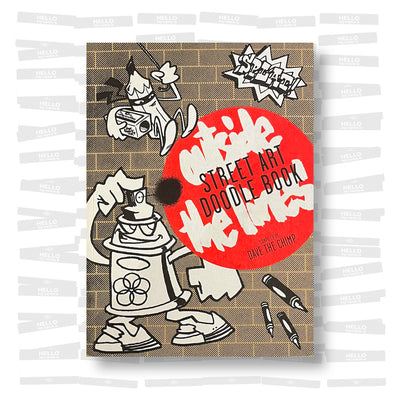 Dave the Chimp - Outside the Lines: Street Art Doodle Book