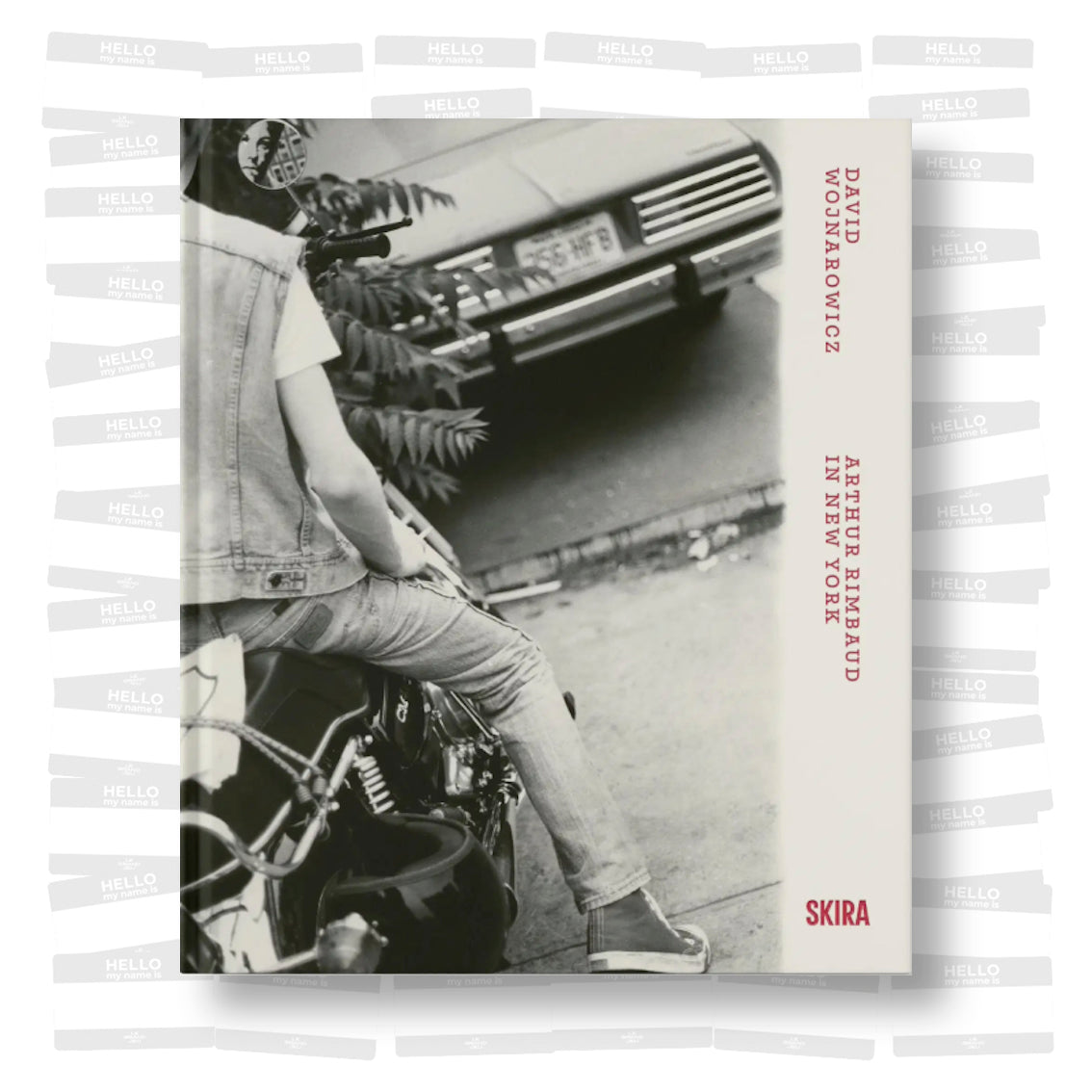 David Wojnarowicz - Arthur Rimbaud in New York