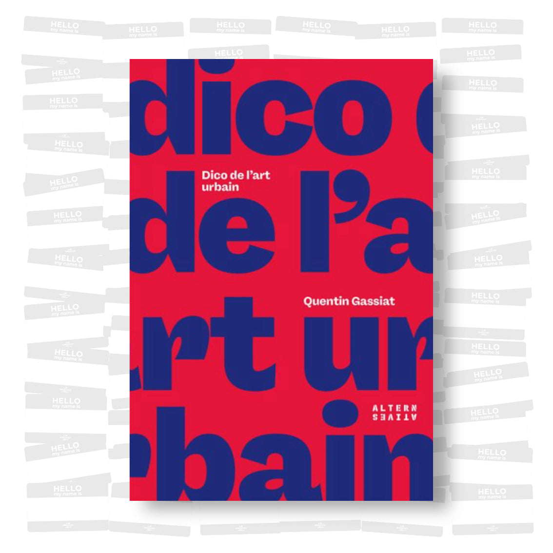 Quentin Gassiat - Dico de l'art urbain