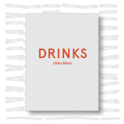 Dike Blair - Drinks