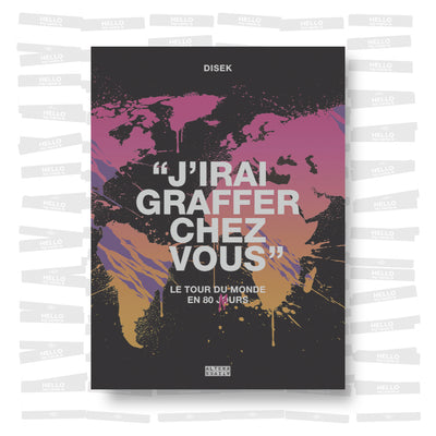 Disek - J’irai graffer chez vous