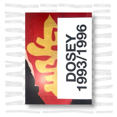 Dosey 1993 - 1996