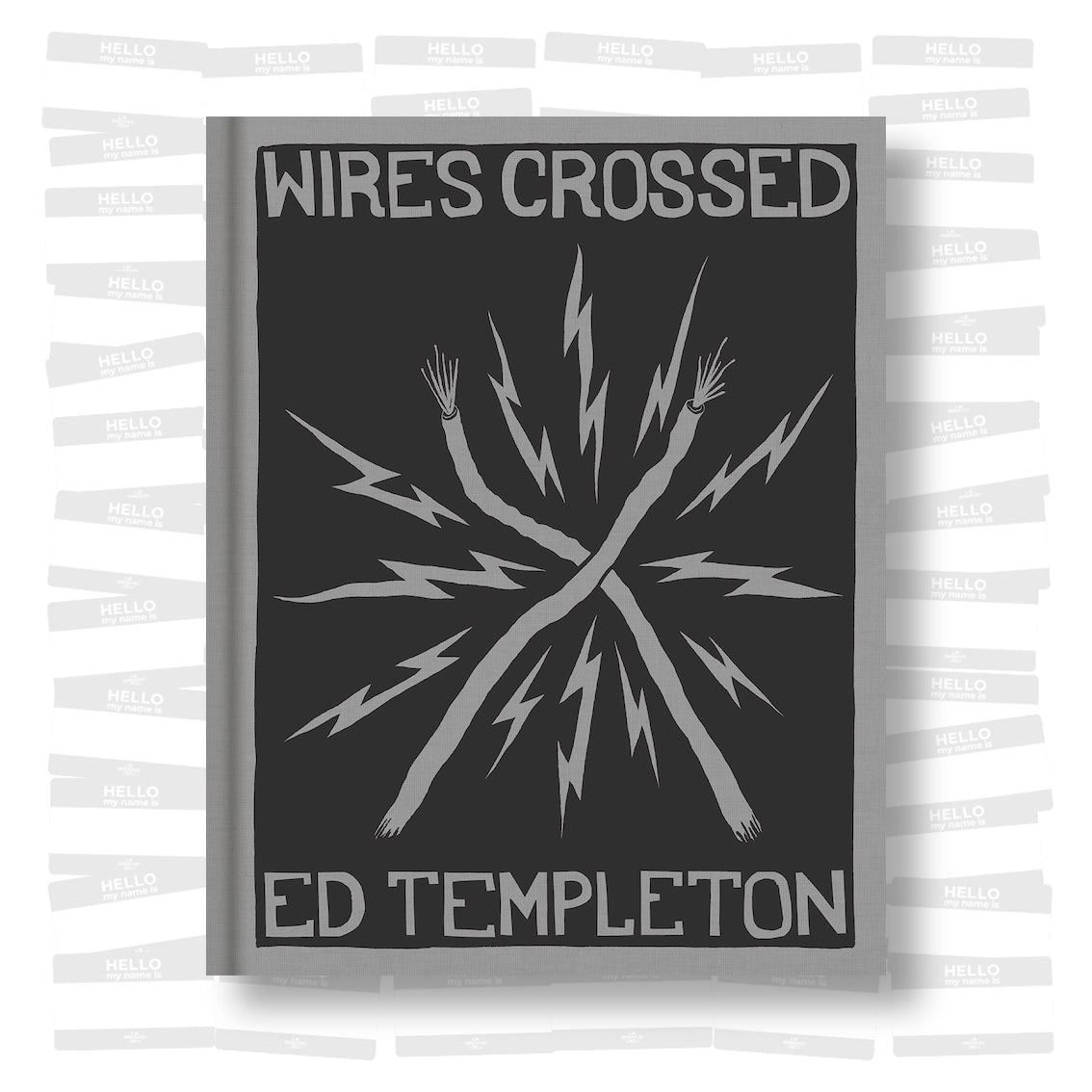 Ed Templeton - Wires Crossed