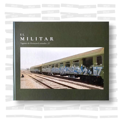 El Militar. Vagones de ferrocarril armados