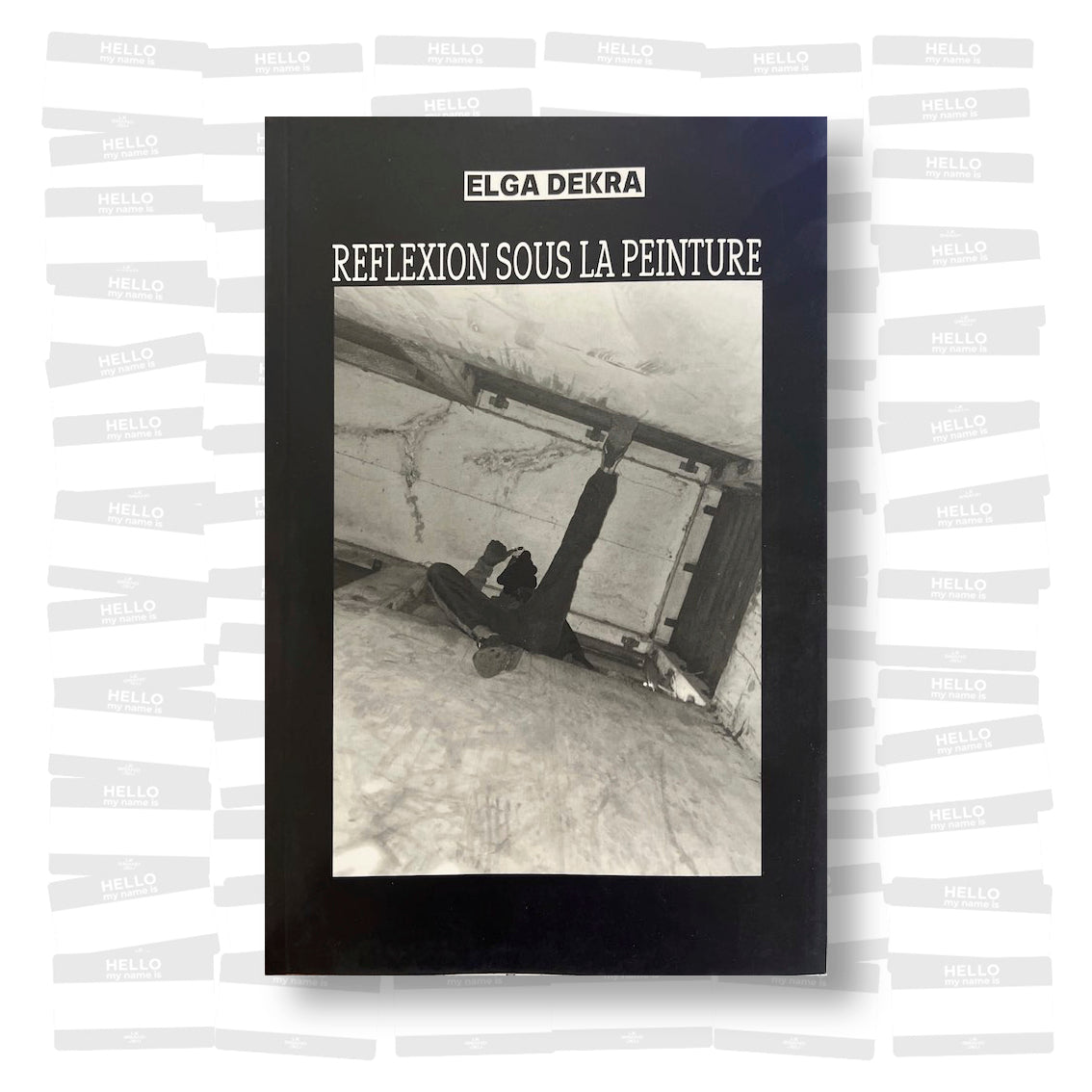 Elga Dekra - Réflexion Sous La Peinture