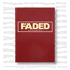 Faded Movement (PRE-ORDER)
