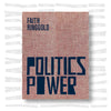 Faith Ringgold Politics / Power