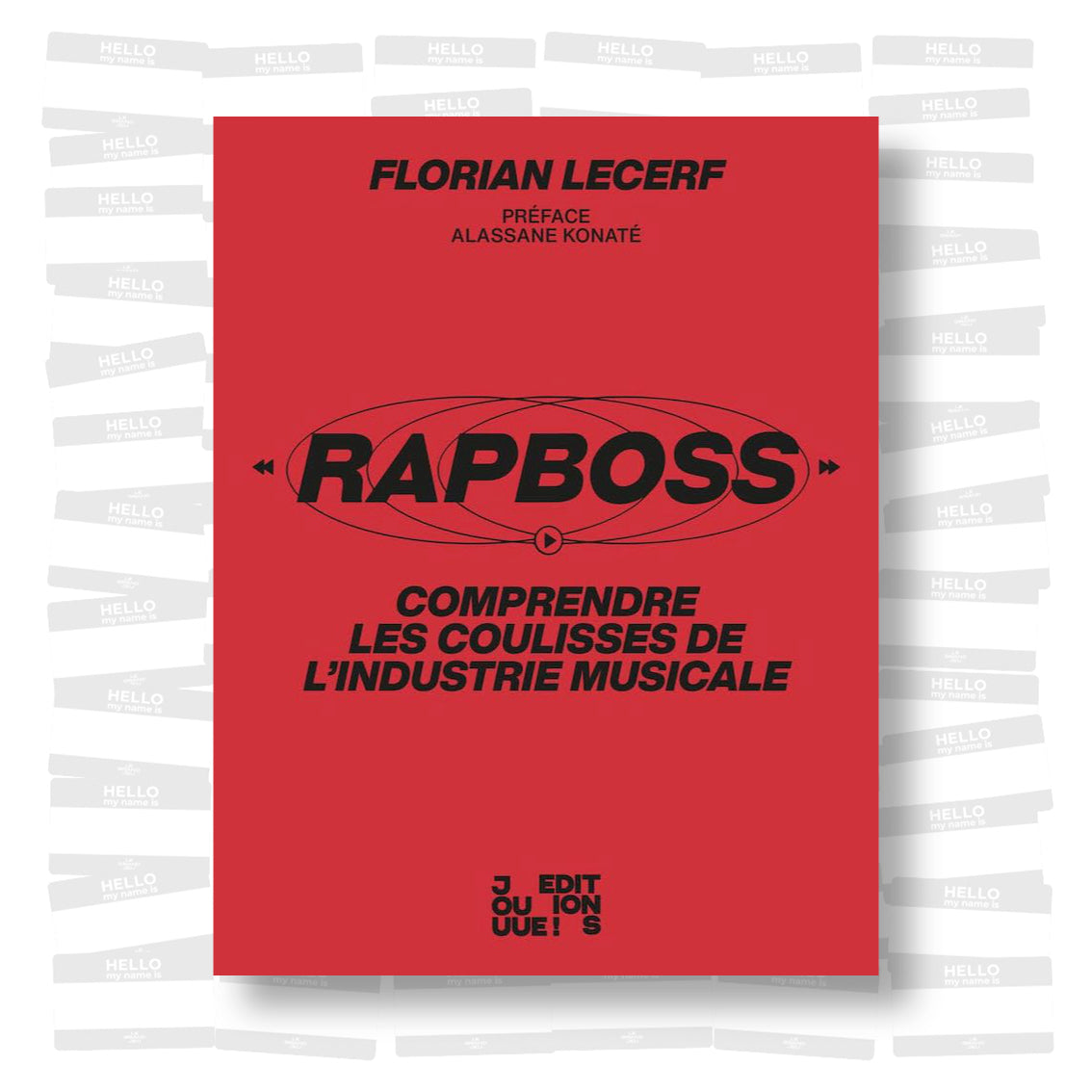 Florian Lecerf - Rapboss: comprendre les coulisses de l'industrie musicale