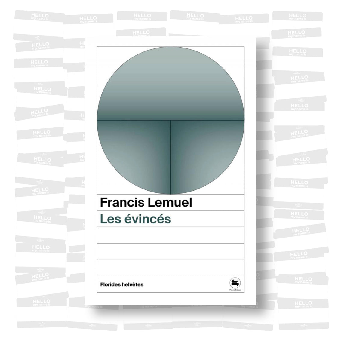 Francis Lemuel - Les évincés