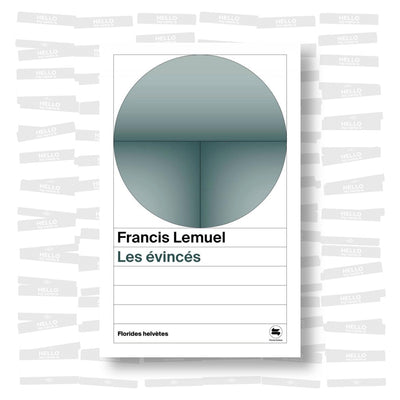 Francis Lemuel - Les évincés