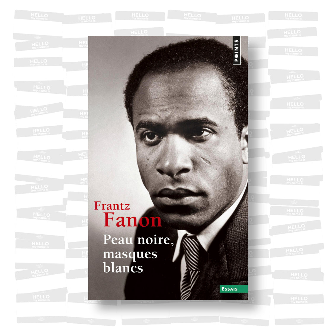 Frantz Fanon - Peau noire, masques blancs