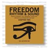 Freedom, Rhythm and Sound Chapter Two