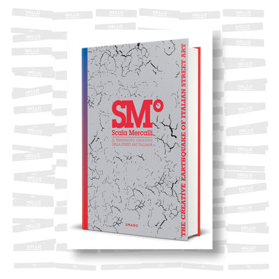 Scala Mercalli. Il terremoto creativo della street art italiana