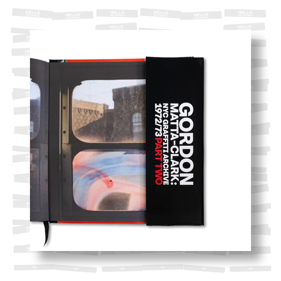 Gordon Matta Clark: NYC Graffiti Archive 1972/73 Part Two