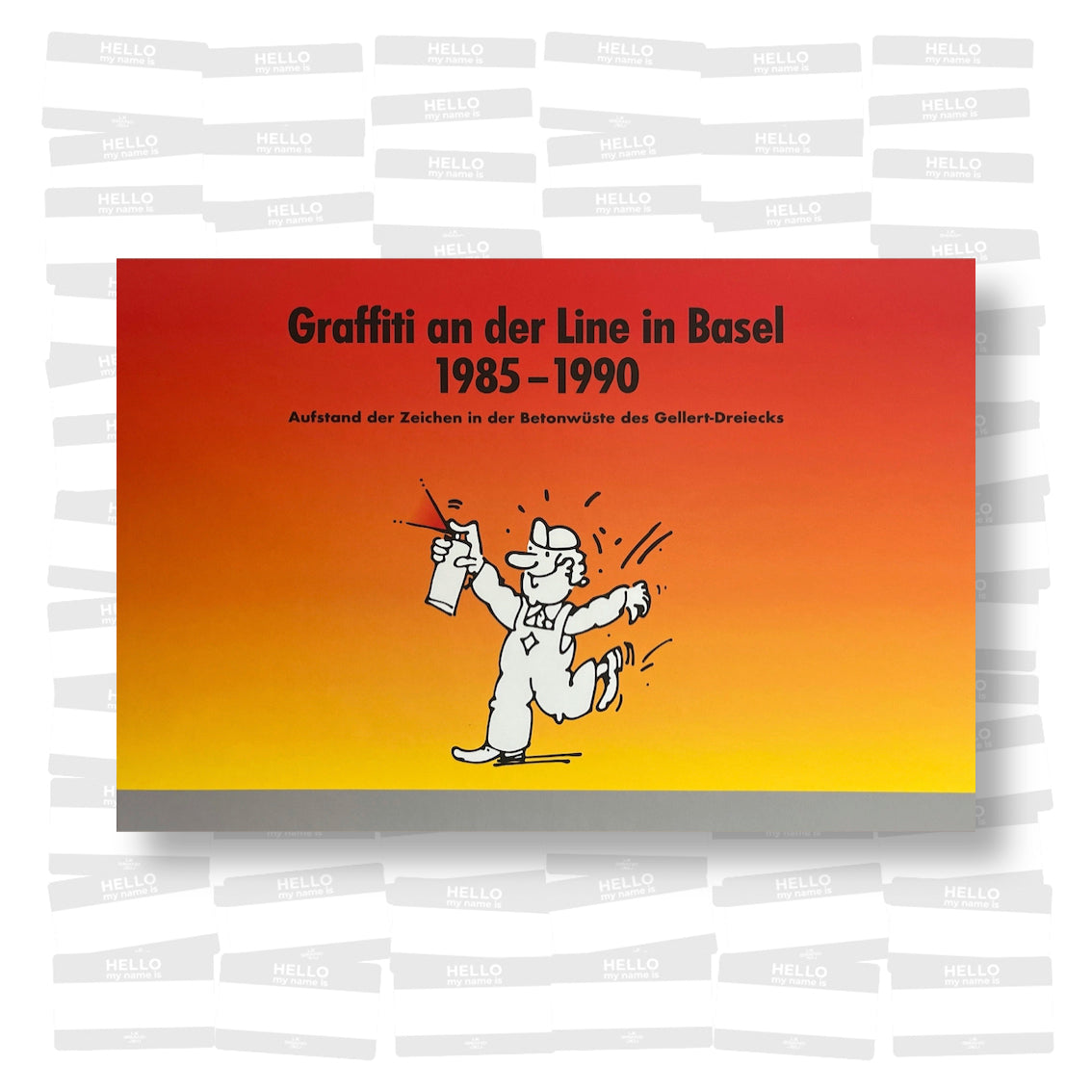 Graffiti an der Line in Basel 1985–1990