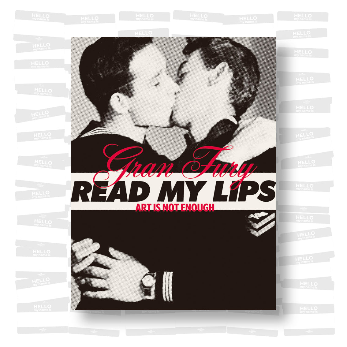 Gran Fury - Art is Not Enough