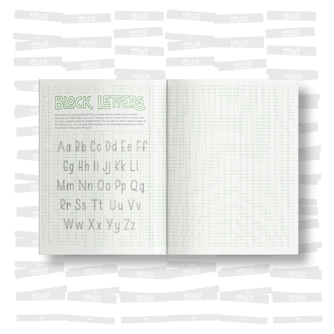 Hand Lettering And Beyond. A beginner's workbook for the creative art of drawing letters