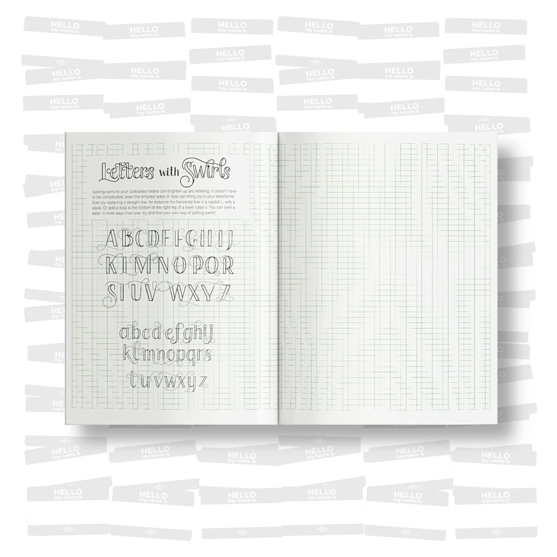 Hand Lettering And Beyond. A beginner's workbook for the creative art of drawing letters