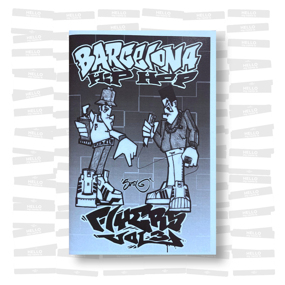 Hip Hop Flyers Barcelona 1990-2000 vol. 3