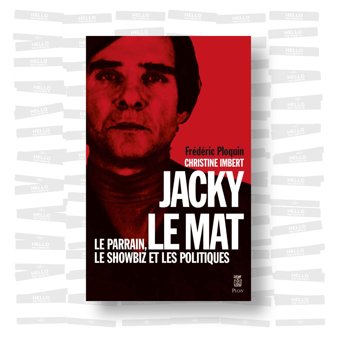 Jacky le Mat, Le parrain, le showbiz et les politiques