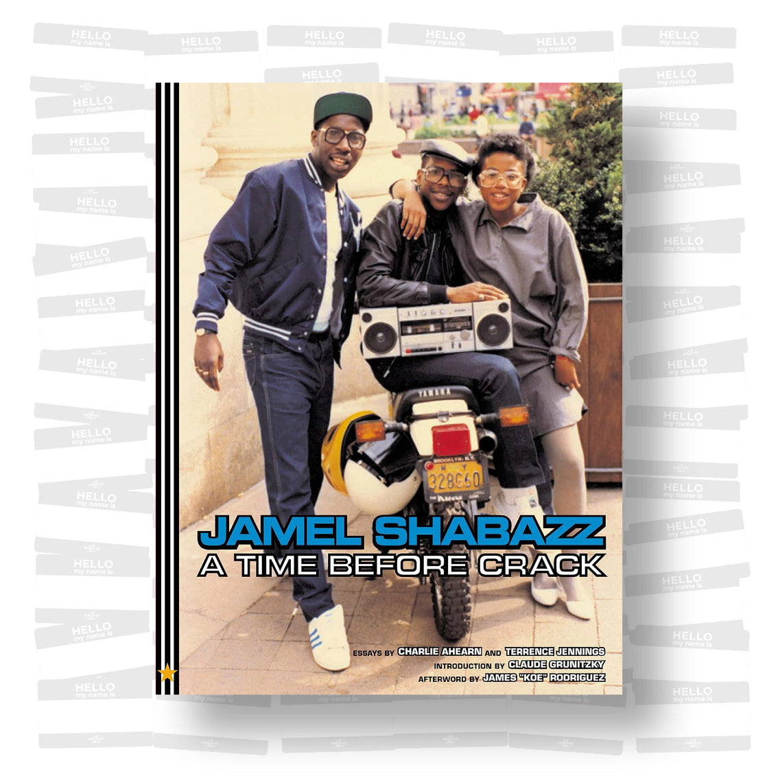 Jamel Shabazz - A Time Before Crack