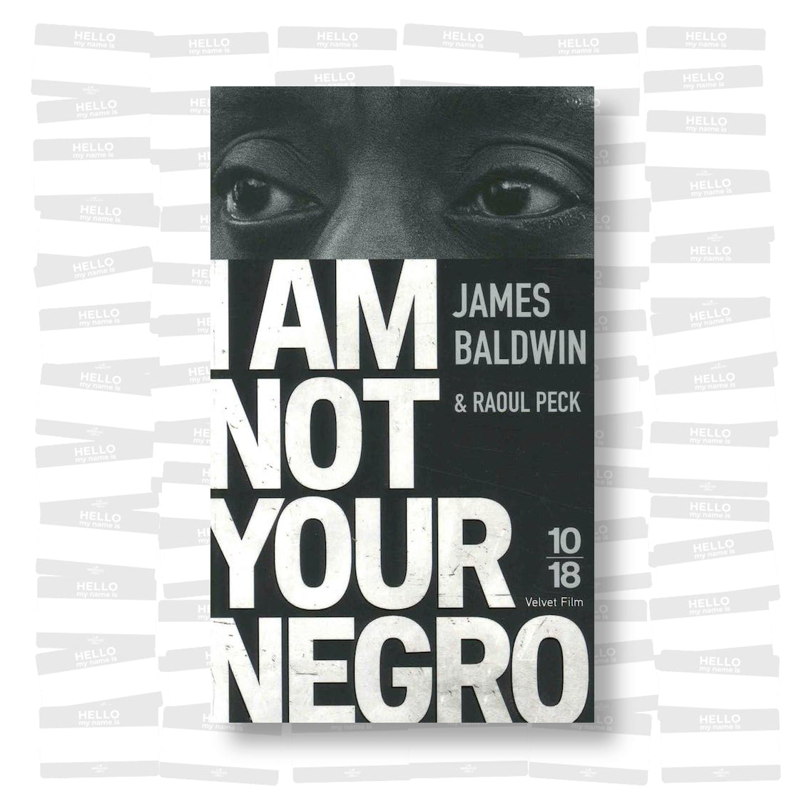 James Baldwin & Raoul Peck - I am not your Negro