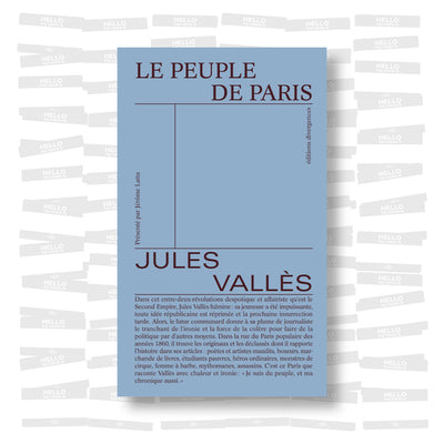 Jules Vallès - Le Peuple de Paris